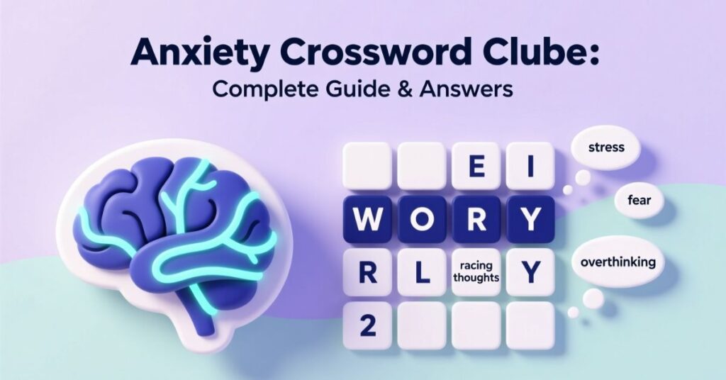 anxiety crossword clue